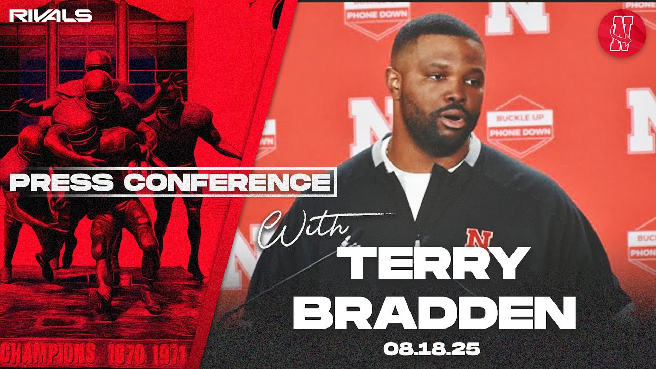 Nebraska Football: DL coach Terry Bradden fall camp press conference (Aug. 18, 2025)