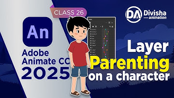 Adobe Animate CC 2025 | Complete course | Apply Layer Parenting on a character | 2D Animation