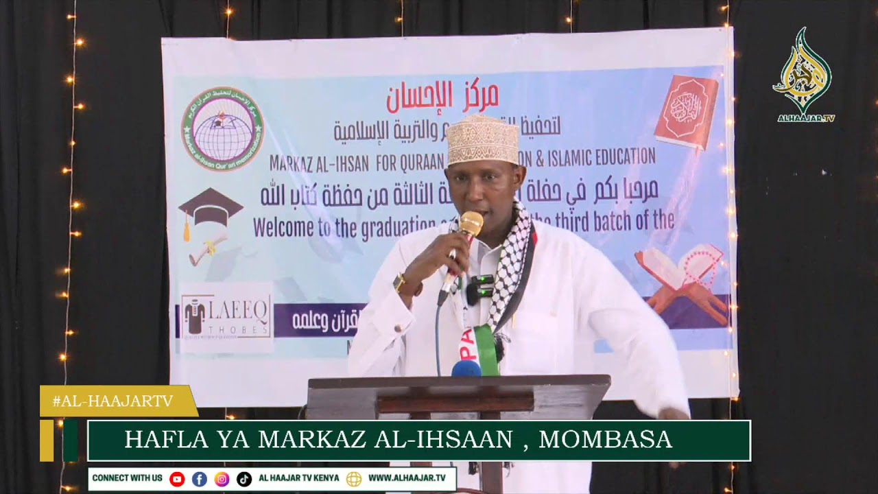 HAFLA || MARKAZ AL IHSAAN || MOMBASA, KENYA