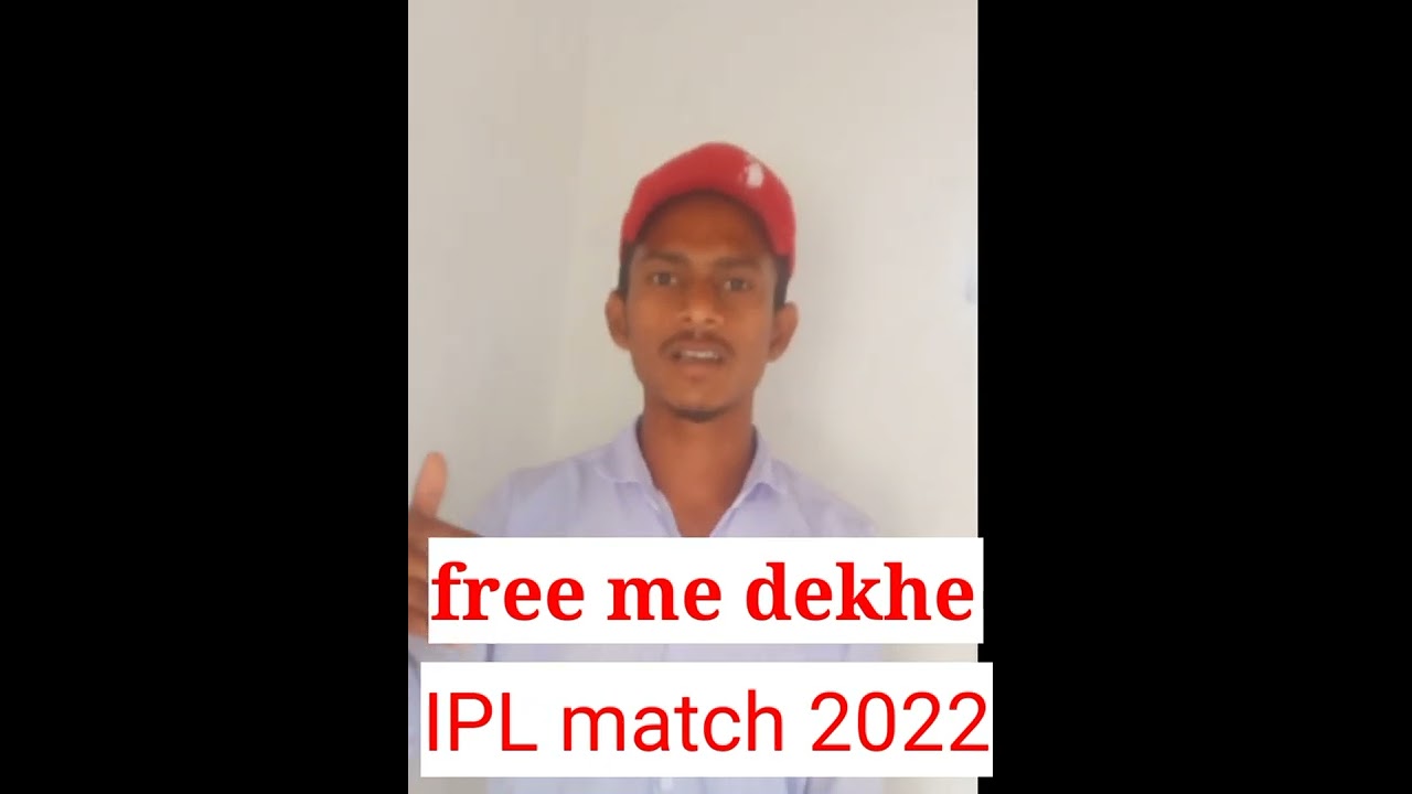 IPL2022 live match free me dekhe