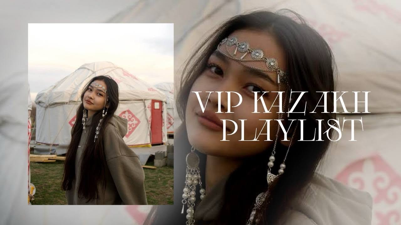 VIP KAZAKH 🇰🇿 PLAYLIST 💥