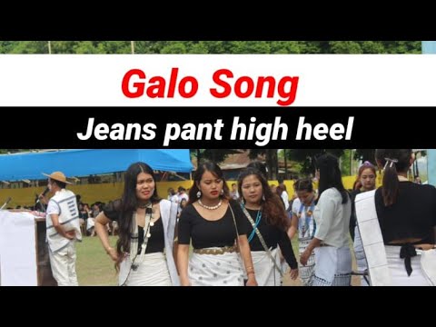 Galo songJeans pant high heelGalo old song