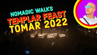 Templar Feast 2022 - Walking with the Knights Templar at night - Nomadic Walks