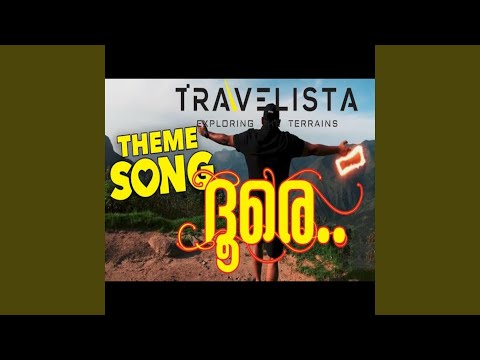 Doore Venmalayil Sooryan (K. S. Harisankar,Travelista Theme Song)