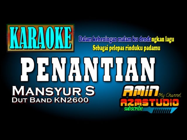 PENANTIAN || Mansur S || KARAOKE class=