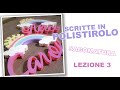 SCRITTE, PERSONAGGI E SAGOME IN POLISTIROLO - LEZIONE 3 - LA SAGOMATURA