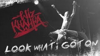 Wiz Khalifa - Look What I Got On **[SONG+LYRIC VIDEO]** HD **BRAND NEW 2013**