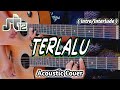 ST12 - TERLALU ( intro/interlude ) Acoustic Guitar Cover