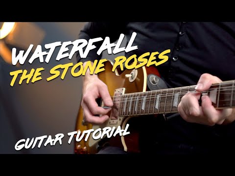 Stone Roses Waterfall Guitar Lesson Tutorial - Easy Stone Roses RIFF!