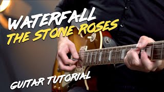 Stone Roses Waterfall Guitar Lesson Tutorial - Easy Stone Roses RIFF! chords