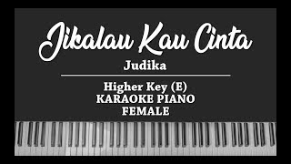 Judika - Jikalau Kau Cinta (FEMALE KARAOKE PIANO) chords