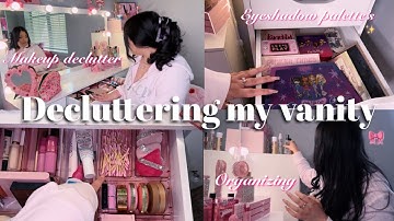 ORGANIZE & DECLUTTER MY VANITY ♡ | getting rid of my makeup *satisfying*
