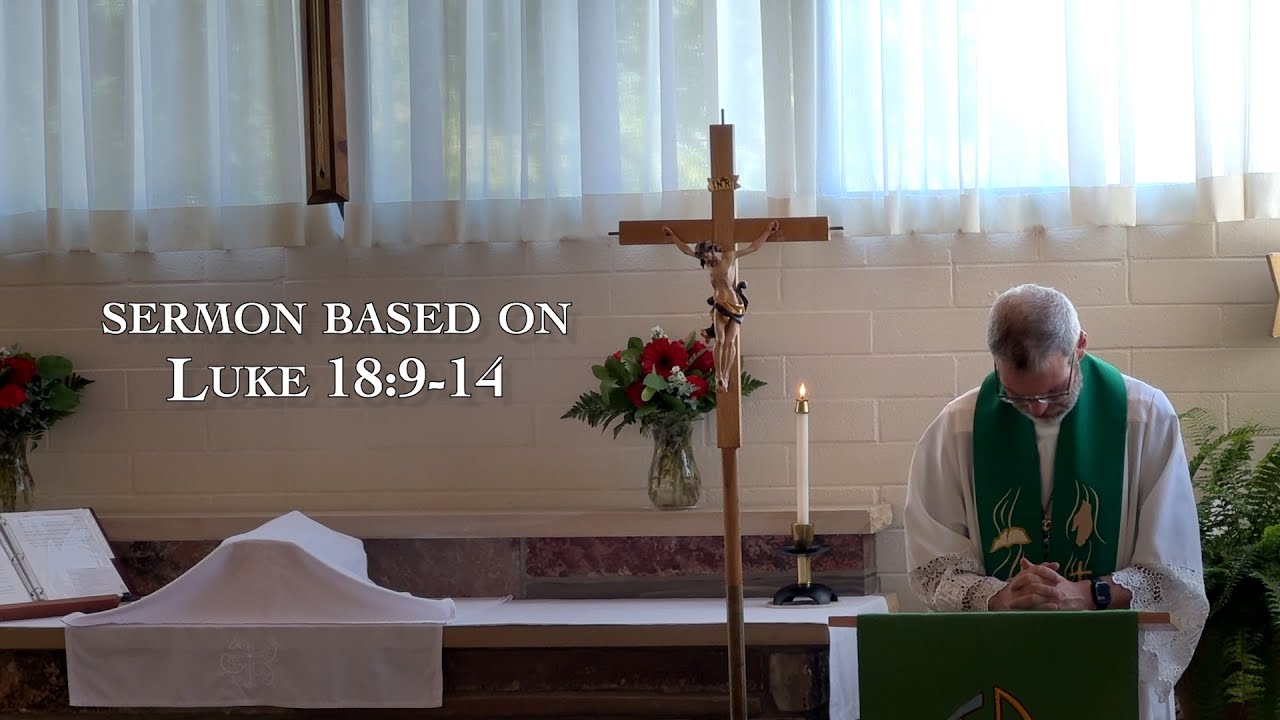 Sermon for The Eleventh Sunday after Trinity, 2025