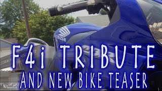 F4i Tribute and New Bike Teaser