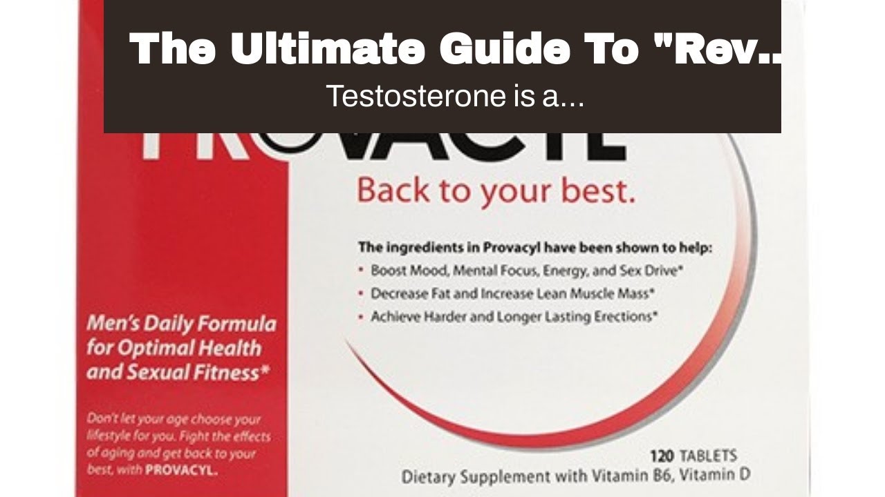 The Ultimate Guide To "Rev Up Your Sex Drive with Testosil: A Natural