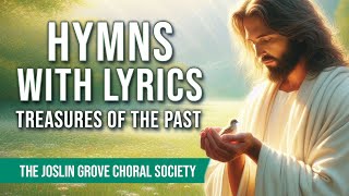 Hymns with Lyrics - Treasures of the Past - Sing-Along with On-Screen Lyrics - Hymns Karaoke