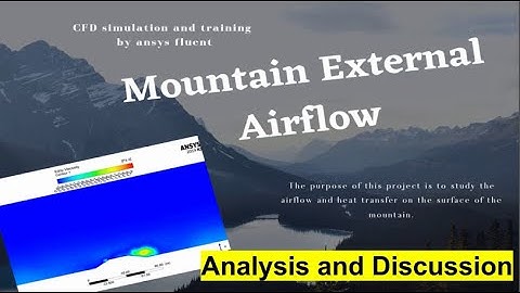 Mountain External Airflow Heat Transfer CFD Simulation