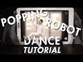 Popping - Robot Combo  (Hip Hop Dance Moves Tutorial) | Mihran Kirakosian