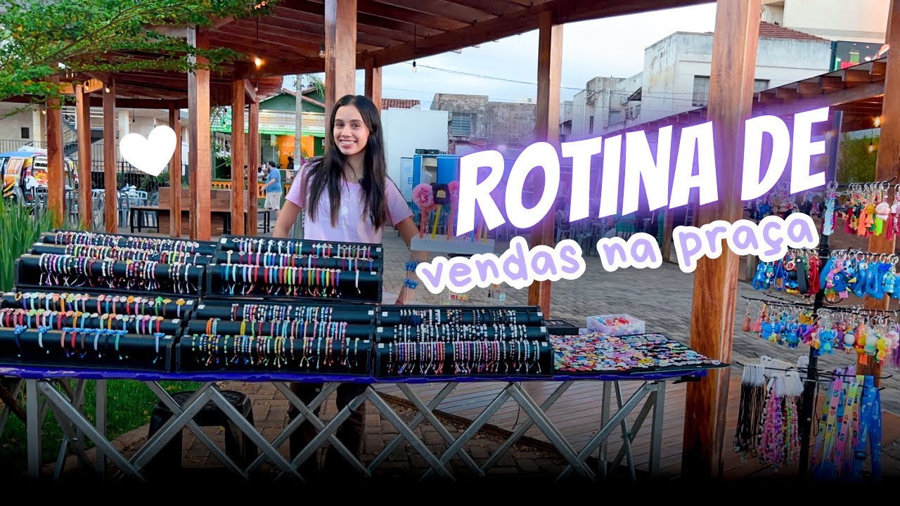 ROTINA DE VENDAS NA PRAÇA - atendimentos, valores e conversas.