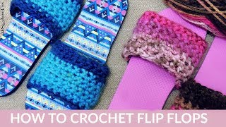 HOW TO CROCHET FLIP FLOPS