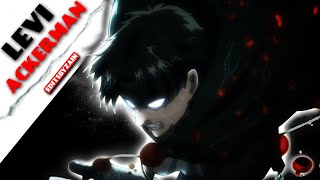 Levi Akerman - Humanity's Greatest Soldier [AMV]