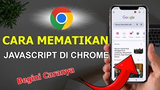 How to Enable JavaScript in Google Chrome