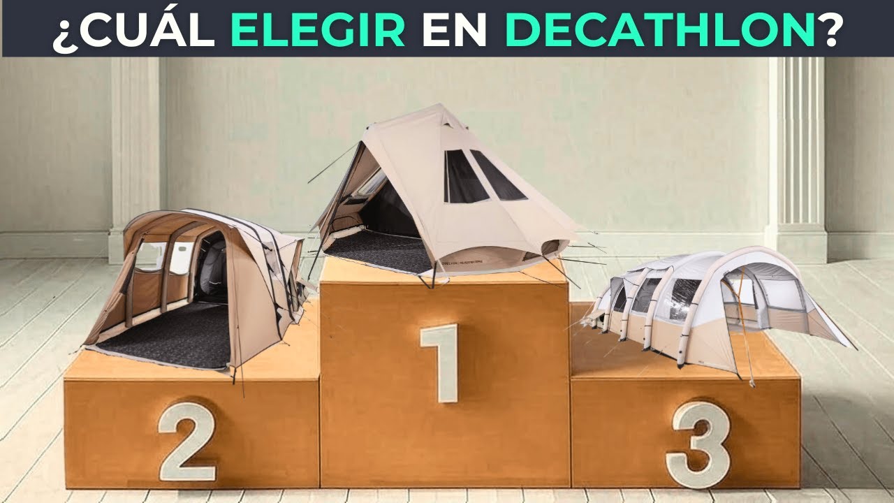 Las 3 Mejores Tiendas de Campaña Familiares Premium de Decathlon – ¿Cuál es la mejor para ti?