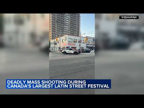 2 killed, several others injured in mass shooting during Toronto latin street festival