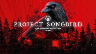 Project Songbird Teaser: Faceless | Gameplay PC