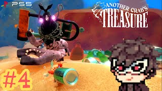Royal Pain In The Butt Splitter! - Another Crab's Treasure (PS5) (Blind Playthrough)