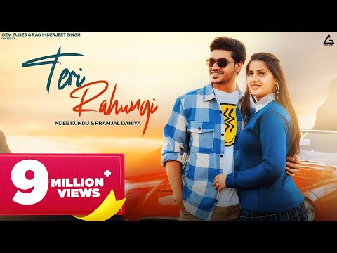 Teri Rahungi (Official Video) : Ndee Kundu | Pranjal Dahiya | Rao Inderjeet Singh | Haryanvi Song