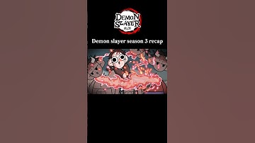 Demon slayer season 3 recap animation! #animation #dummyworld