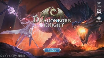 Dragonborn Knight GamePlay - PART 1 / Android / Role Playing / PVP / Mobile by Perfect World Games