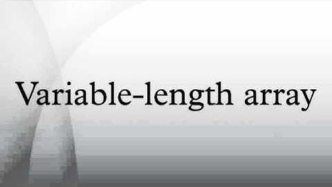 Variable-length array