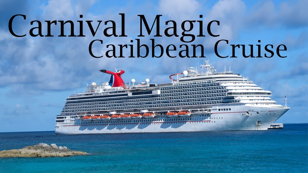 carnival magic caribbean cruise
