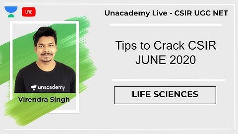 Tips to Crack CSIR JUNE 2020 | Life Sciences | CSIR UGC NET | Virendra Singh
