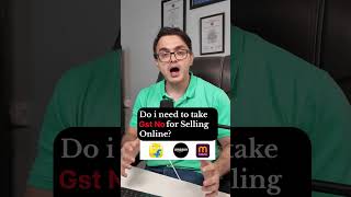 If you are selling online | GST registration while selling on platforms like Amazon, Flipkart,Meesho
