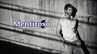 Mentiroso-Enrique Iglesias