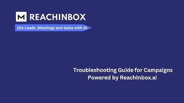 Troubleshooting guide for Campaigns powered by ReachInbox.ai