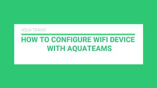 ADD WI-FI DEVICE : AQUA HRMS TUTORIALS screenshot 1