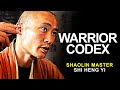 The Guiding Principle of a Warrior - Shi Heng Yi