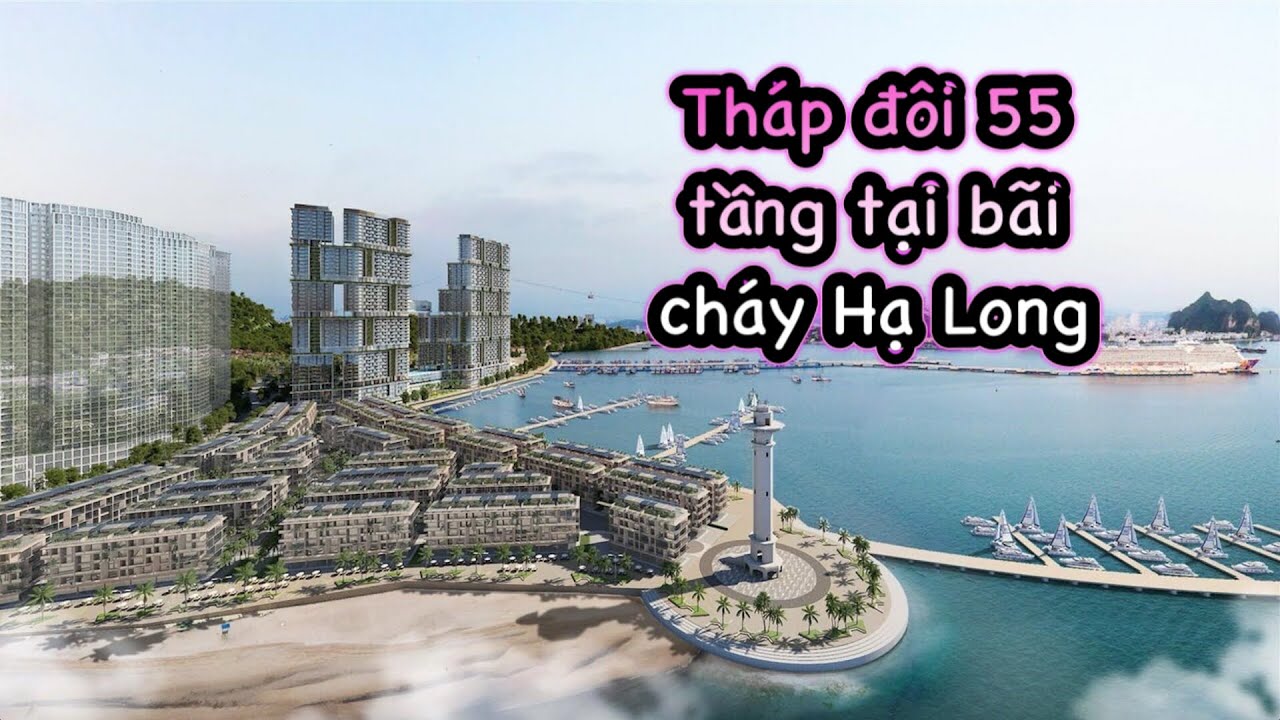 khách sạn marina hạ long  New  Siêu phẩm đình đám shophouse Sun grand city Marina Hạ Long và Tháp đôi 55 tầng tại Bãi Cháy