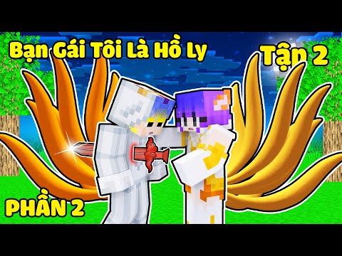Video Bạn Gái Tôi Là Hồ Ly 9 Đuôi PHẦN 2 (Tập 2): Tô Gà Bị... - youtube