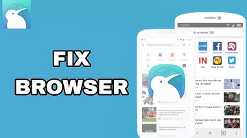 How To Fix And Solve Browser On Kiwi Browser App | Final Solution