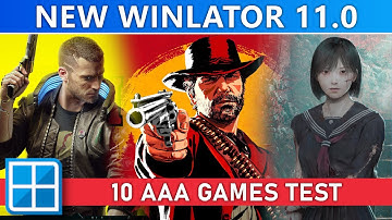 New WINLATOR 11.0 - 10 AAA Games Tested | PC Emulation on Android