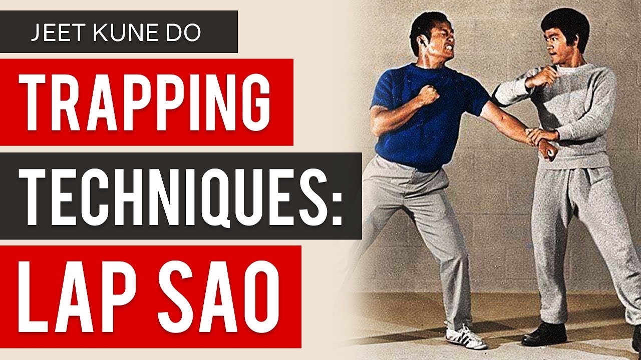 Bruce Lee's Jeet Kune Do Trapping Techniques - Lap Sao - YouTube