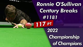 Ronnie O&#39;Sullivan Century Breaks 1181 Highlightsᴴᴰ | 2022 Champion of Champions Semi-Finals