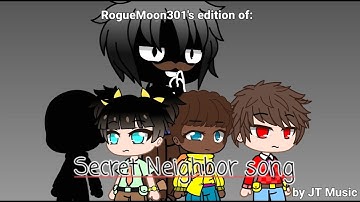 Secret Neighbor song