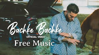 [Free] Bachke Bachke (Music) Karan Aujla I Ikky | Latest Punjabi Songs 2024