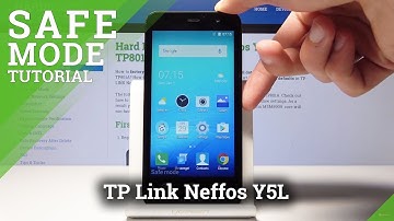 How to Open Safe Mode on TP Link Neffos Y5L - Enter & Exit Safe Mode